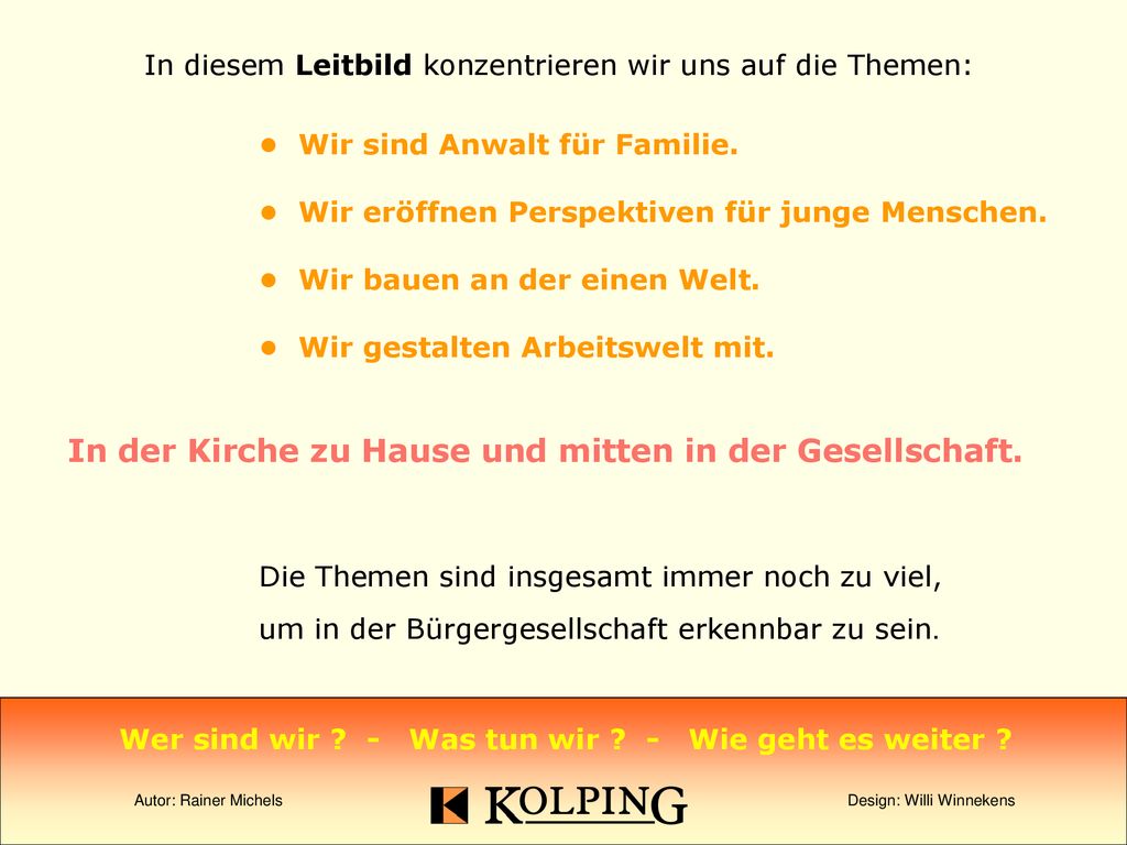 In der Kirche zu Hause und mitten in der Gesellschaft.