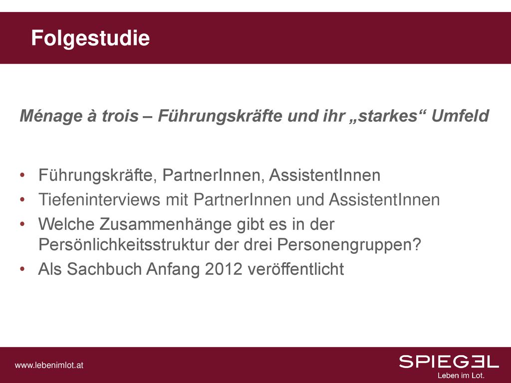 Folgestudie Ménage à trois – Führungskräfte und ihr „starkes Umfeld