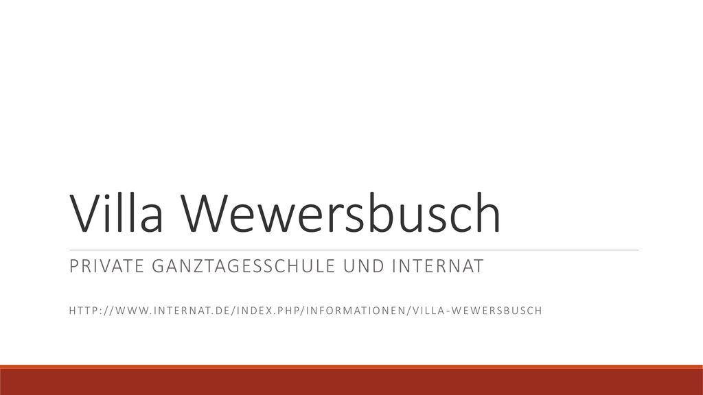 Villa Wewersbusch Private Ganztagesschule und Internat
