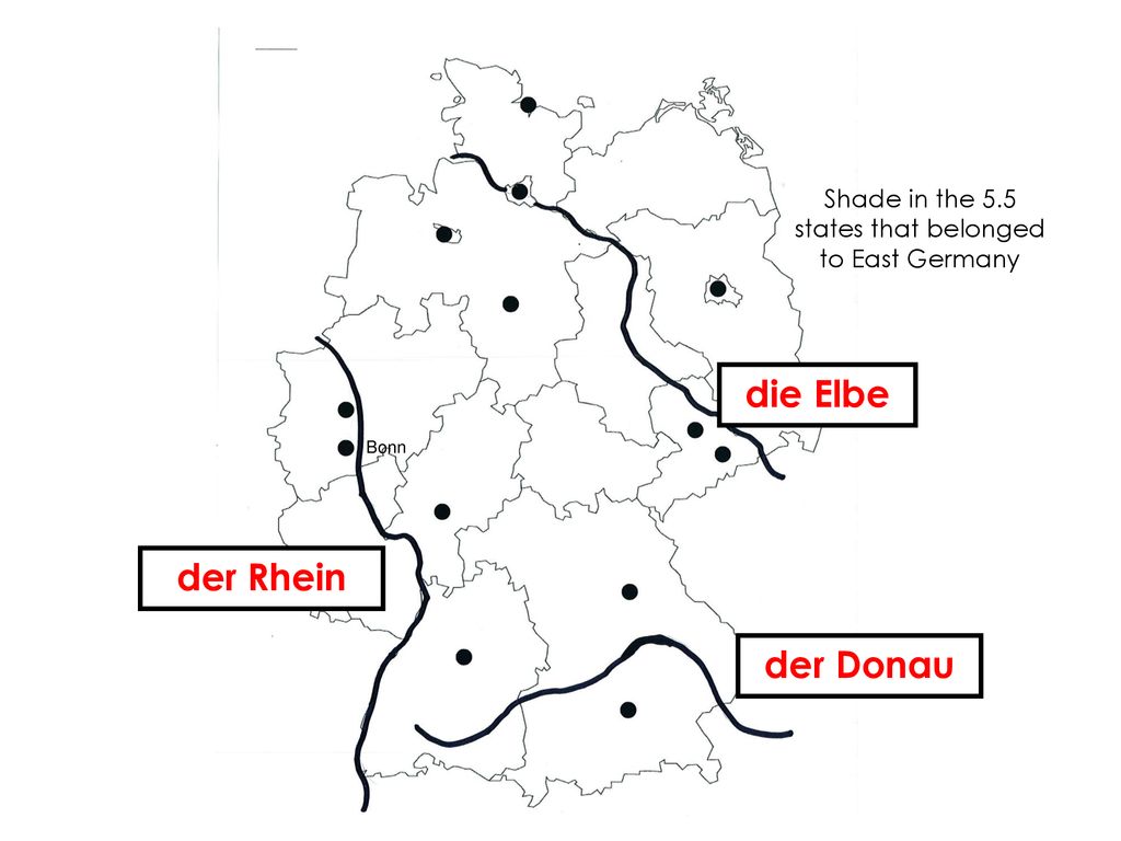 Shade in the 5.5 states that belonged to East Germany