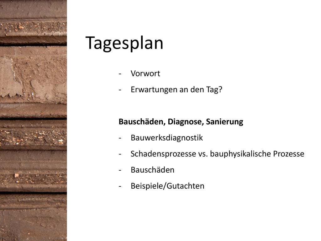 Tagesplan Vorwort Erwartungen an den Tag