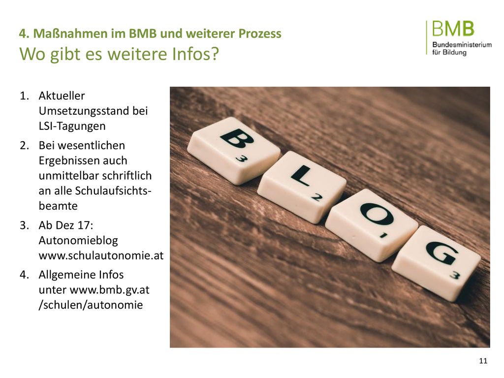 4. Maßnahmen im BMB und weiterer Prozess Wo gibt es weitere Infos