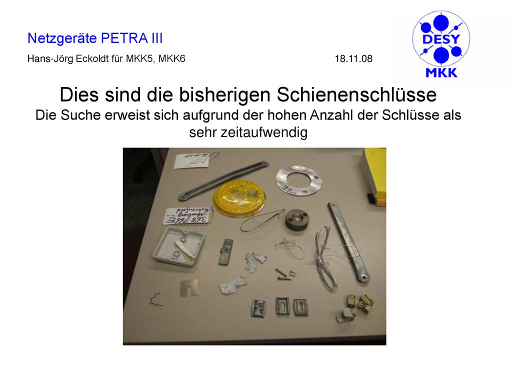 Dies sind die bisherigen Schienenschlüsse Die Suche erweist sich aufgrund der hohen Anzahl der Schlüsse als sehr zeitaufwendig
