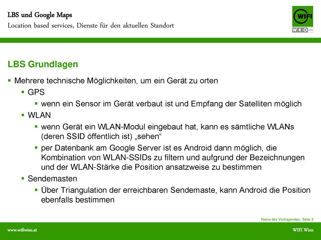 LBS Grundlagen Mehrere technische Möglichkeiten, um ein Gerät zu orten