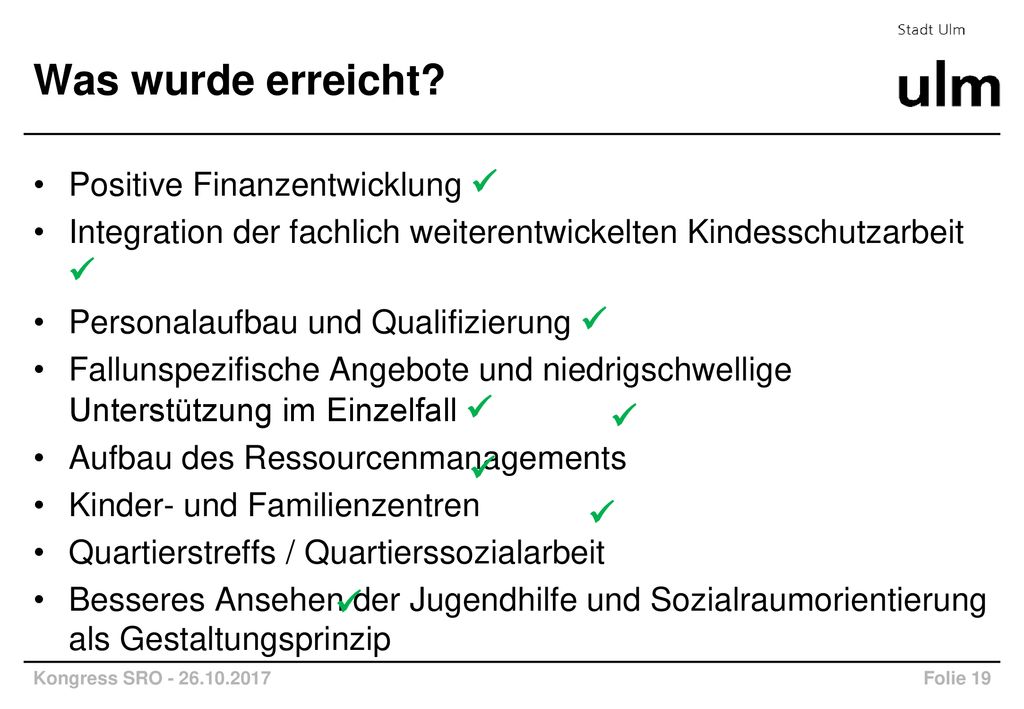Was wurde erreicht     Positive Finanzentwicklung 