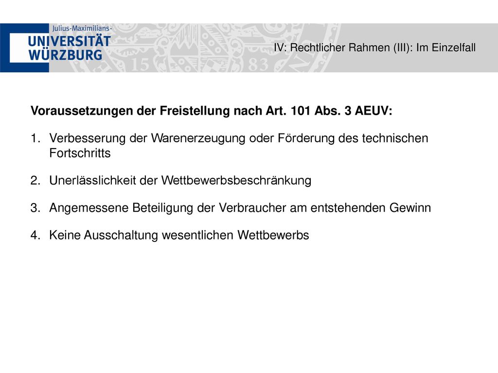 Voraussetzungen der Freistellung nach Art. 101 Abs. 3 AEUV: