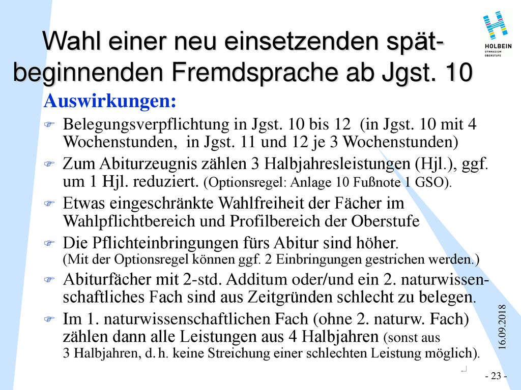 Wahl einer neu einsetzenden spät- beginnenden Fremdsprache ab Jgst. 10