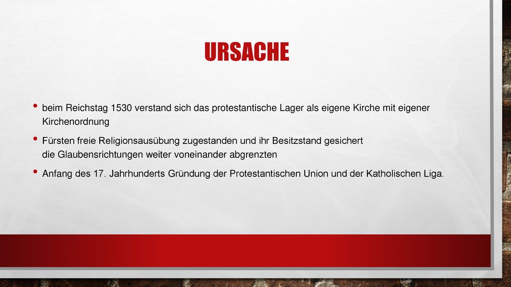 Ursache beim Reichstag 1530 verstand sich das protestantische Lager als eigene Kirche mit eigener Kirchenordnung.