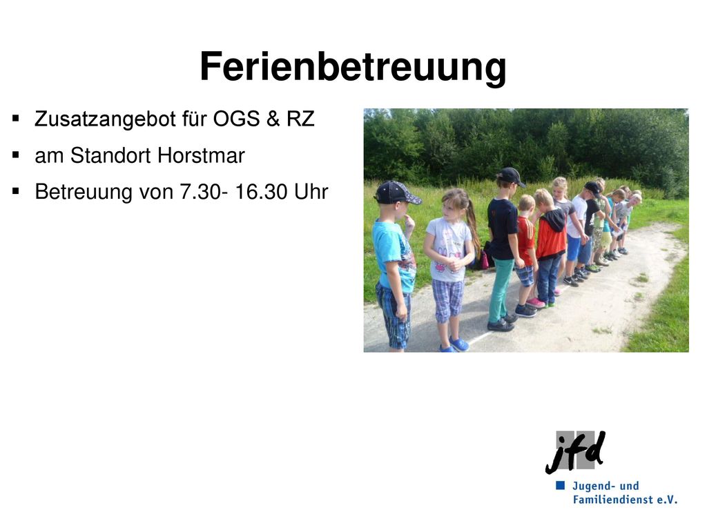 Ferienbetreuung Zusatzangebot für OGS & RZ am Standort Horstmar