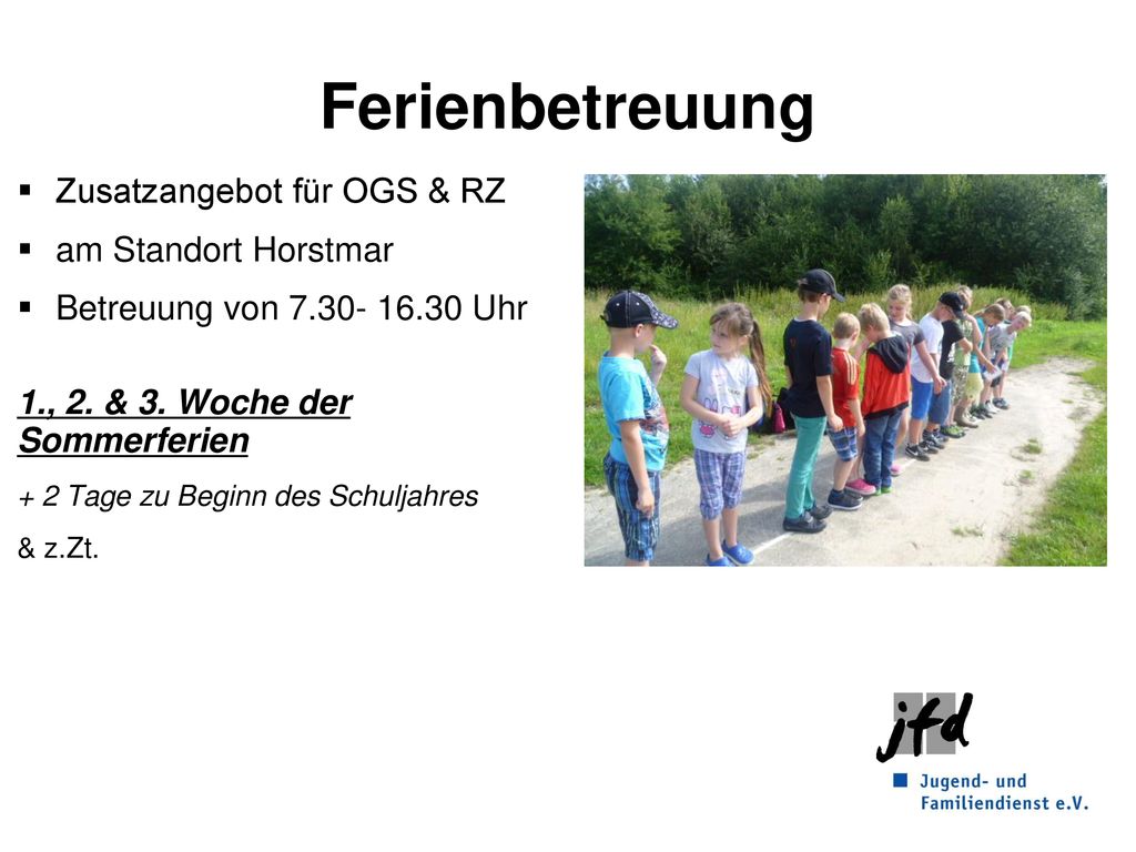 Ferienbetreuung Zusatzangebot für OGS & RZ am Standort Horstmar