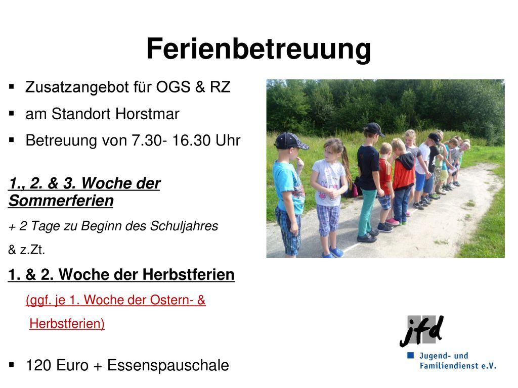 Ferienbetreuung Zusatzangebot für OGS & RZ am Standort Horstmar
