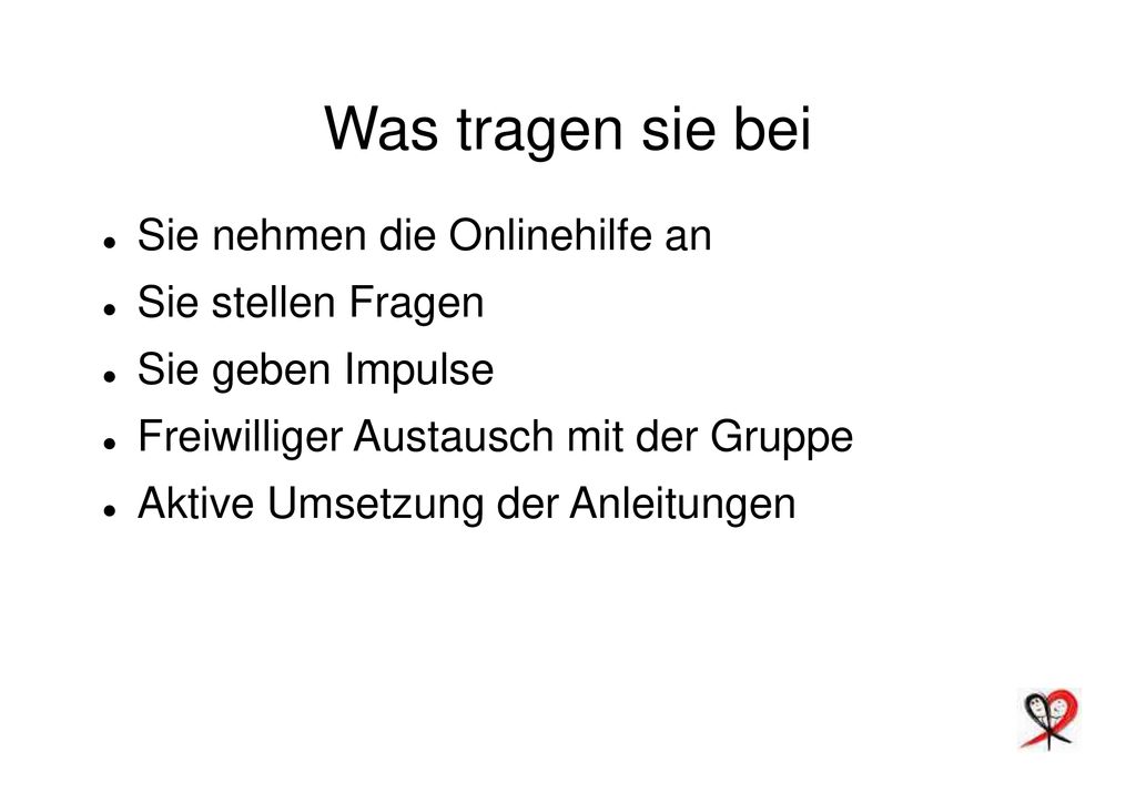 Was tragen sie bei Sie nehmen die Onlinehilfe an Sie stellen Fragen