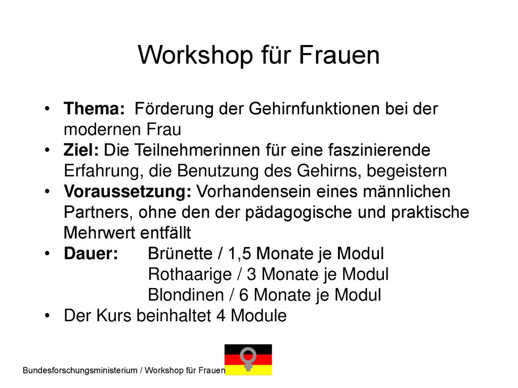 Workshop für Frauen Thema: Förderung der Gehirnfunktionen bei der modernen Frau.