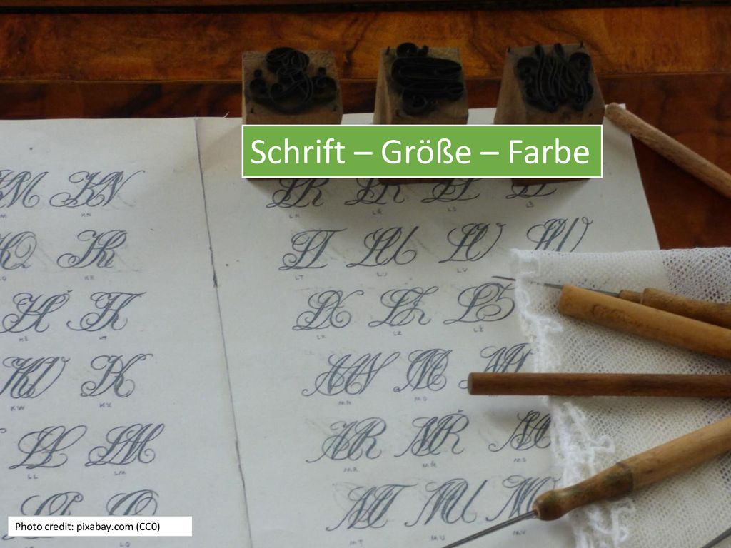 Schrift – Größe – Farbe Photo credit: pixabay.com (CC0)