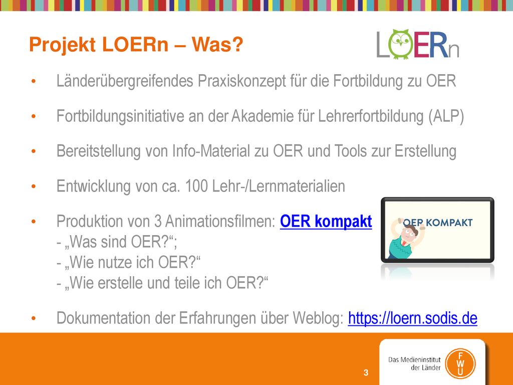 Projekt LOERn – Was Länderübergreifendes Praxiskonzept für die Fortbildung zu OER.