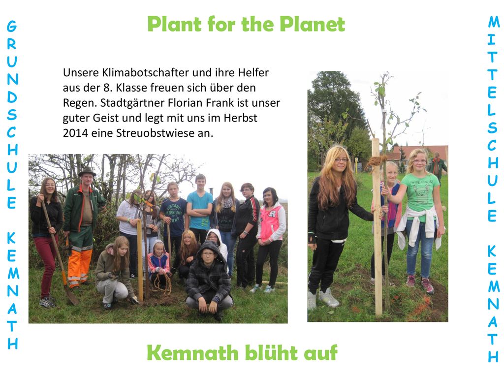 Plant for the Planet Kemnath blüht auf M G I R T U N E D L S S C C H H