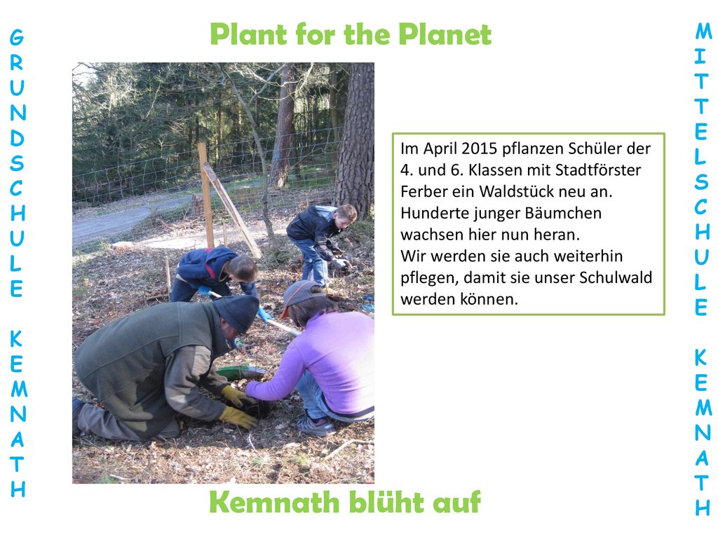 Plant for the Planet Kemnath blüht auf M G I R T U N E D L S S C C H H