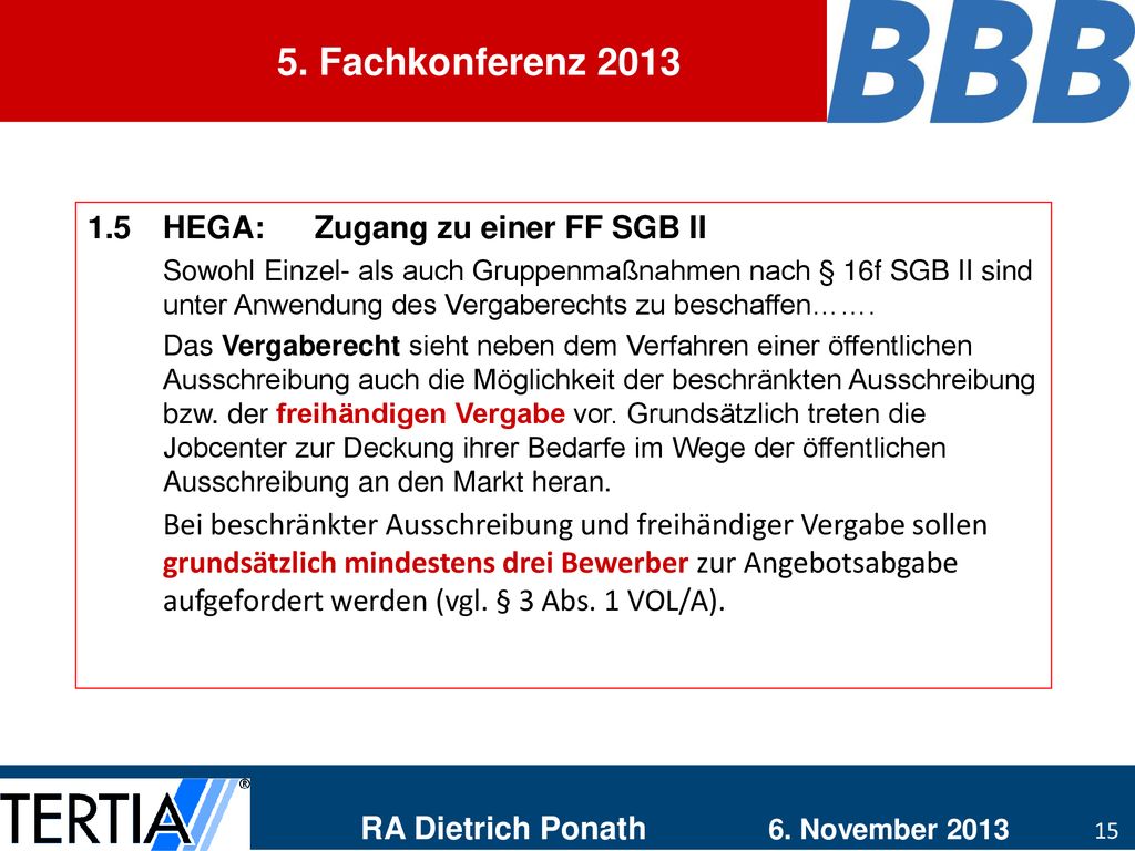 5. Fachko nferenz HEGA: Zugang zu einer FF SGB II