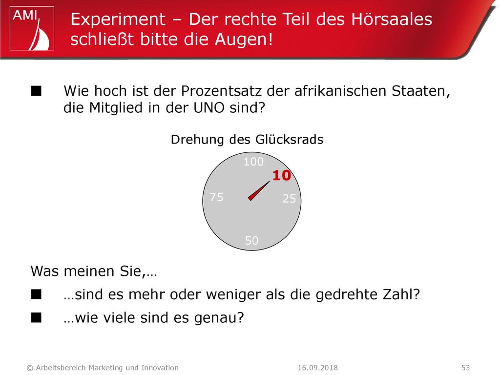 Experiment – Der rechte Teil des Hörsaales schließt bitte die Augen!