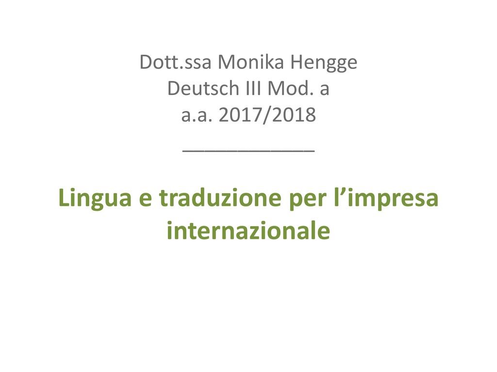 Dott. ssa Monika Hengge Deutsch III Mod. a a. a