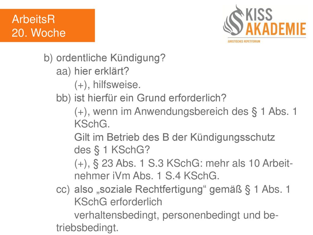 ArbeitsR 20. Woche b) ordentliche Kündigung aa) hier erklärt