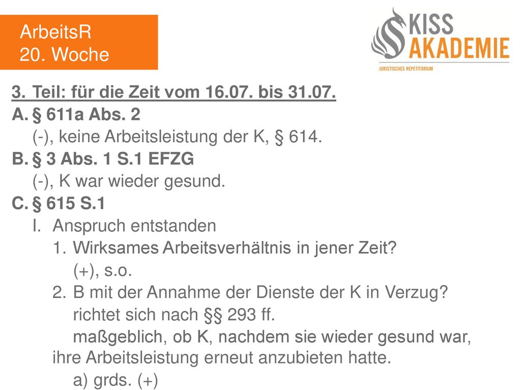 ArbeitsR 20. Woche 3. Teil: für die Zeit vom bis