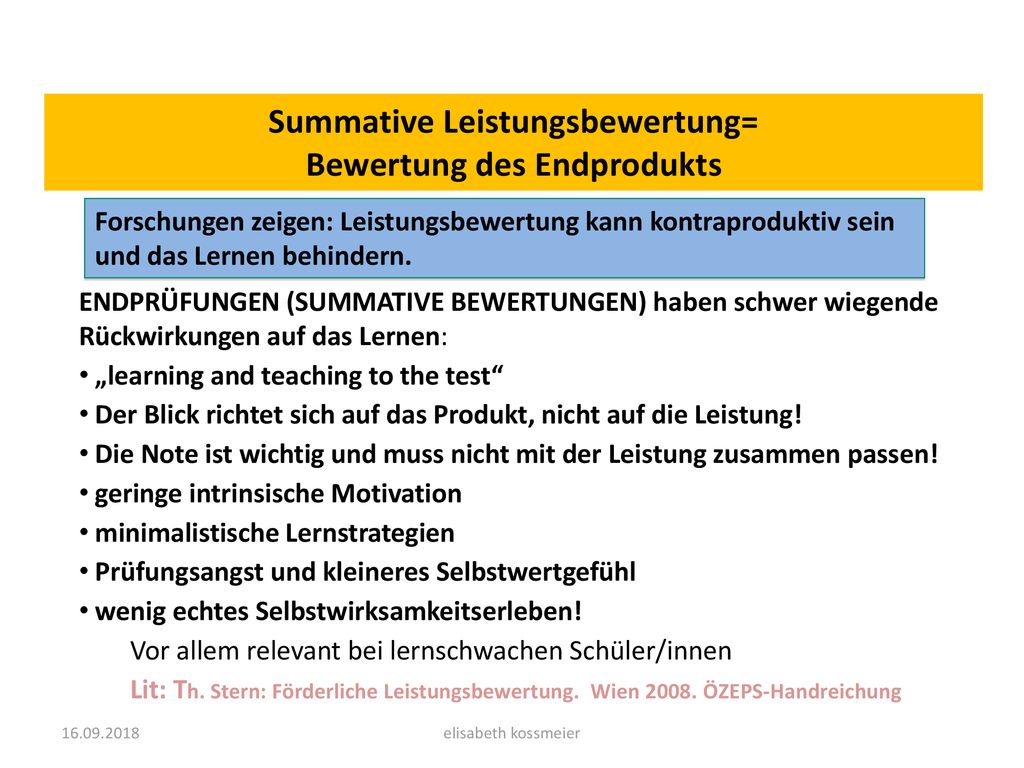 Summative Leistungsbewertung= Bewertung des Endprodukts