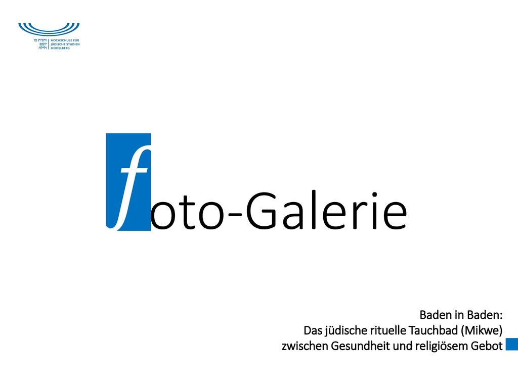 f oto-Galerie Baden in Baden: Das jüdische rituelle Tauchbad (Mikwe)