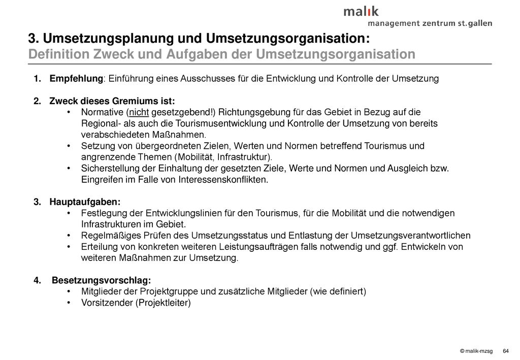 3. Umsetzungsplanung und Umsetzungsorganisation: Definition Zweck und Aufgaben der Umsetzungsorganisation