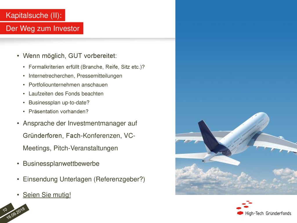 Kapitalsuche (II): Der Weg zum Investor Wenn möglich, GUT vorbereitet: