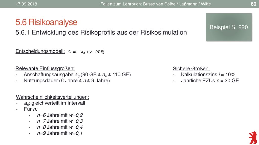 Folien zum Lehrbuch: Busse von Colbe / Laßmann / Witte. 5.6 Risikoanalyse. Beispiel S