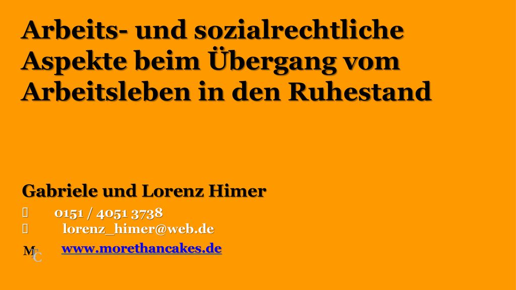 Arbeits- und sozialrechtliche Aspekte beim Übergang vom Arbeitsleben in den Ruhestand