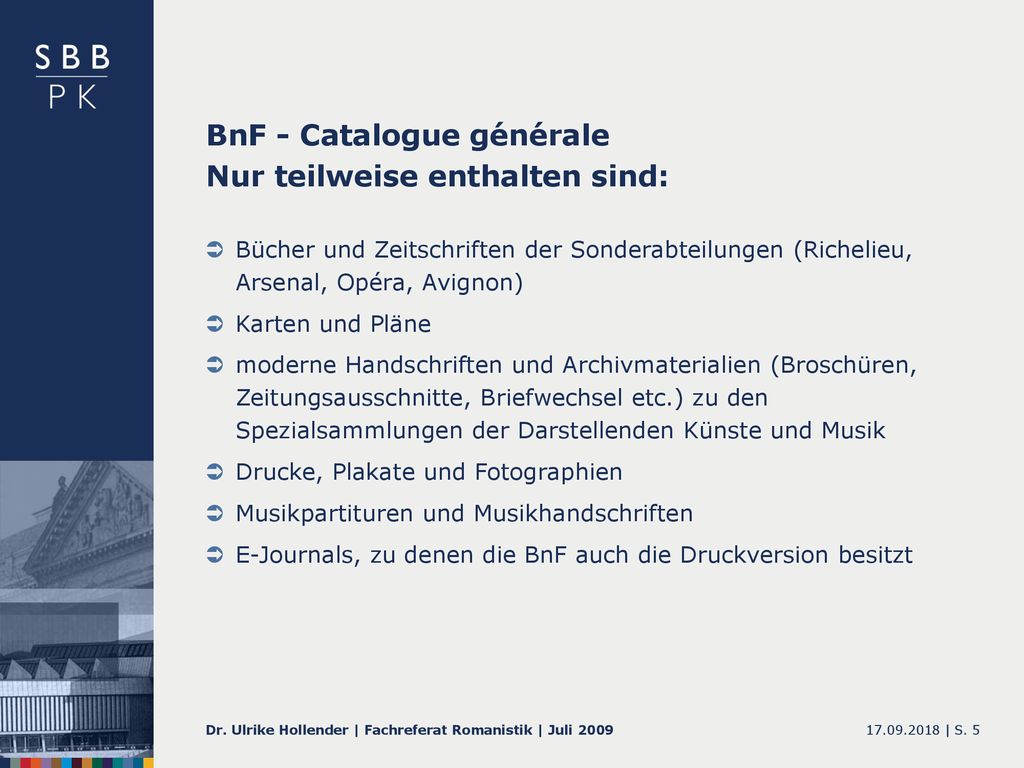 BnF - Catalogue générale Nur teilweise enthalten sind:
