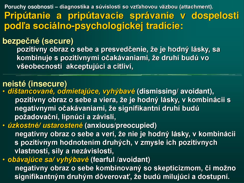 Poruchy osobnosti – diagnostika a súvislosti so vzťahovou väzbou (attachment).