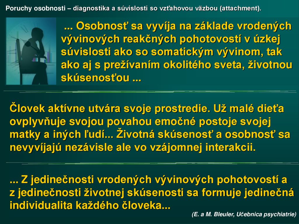 Poruchy osobnosti – diagnostika a súvislosti so vzťahovou väzbou (attachment).