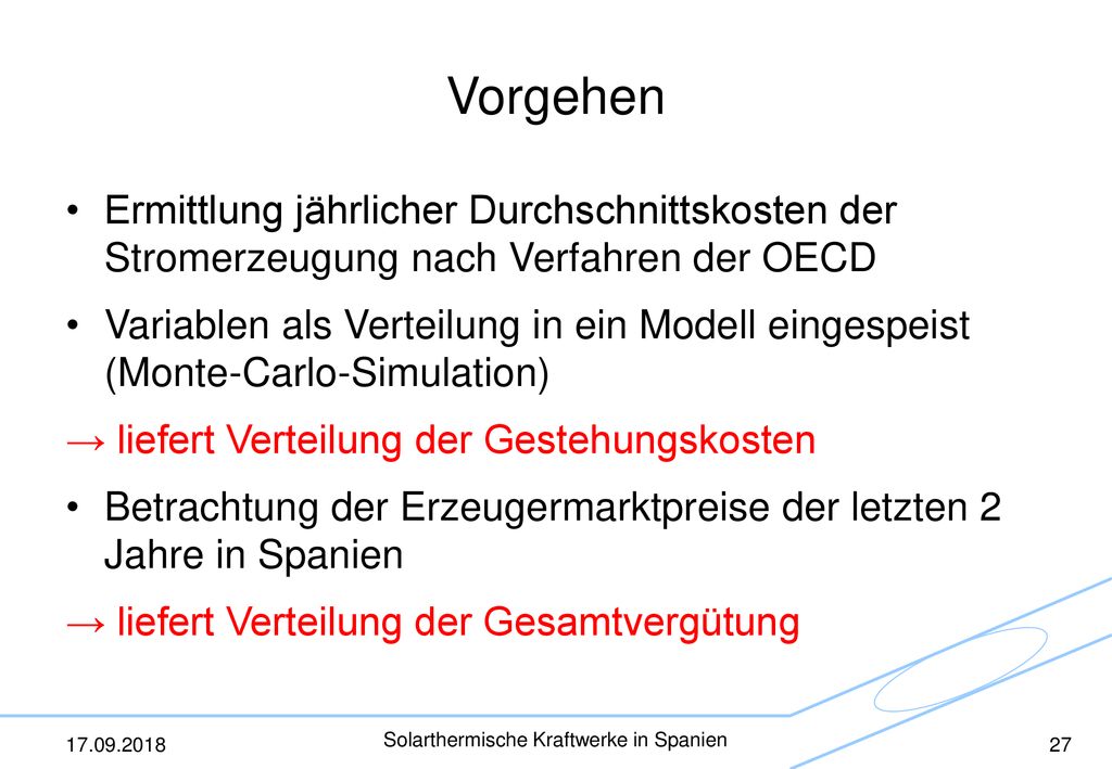 Vorgehen Ermittlung jährlicher Durchschnittskosten der Stromerzeugung nach Verfahren der OECD.