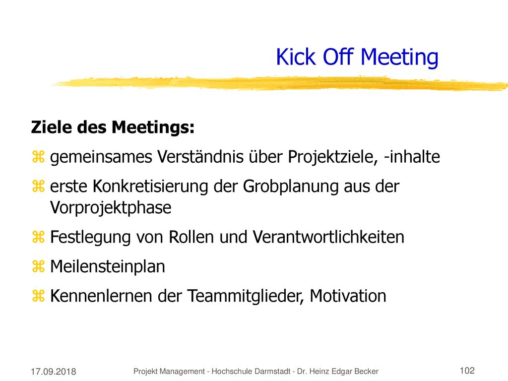 Projekt Management - Hochschule Darmstadt - Dr. Heinz Edgar Becker