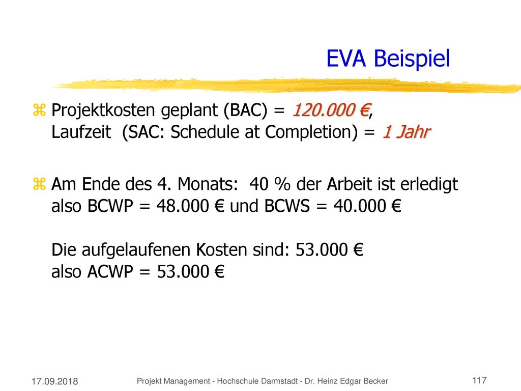 Projekt Management - Hochschule Darmstadt - Dr. Heinz Edgar Becker