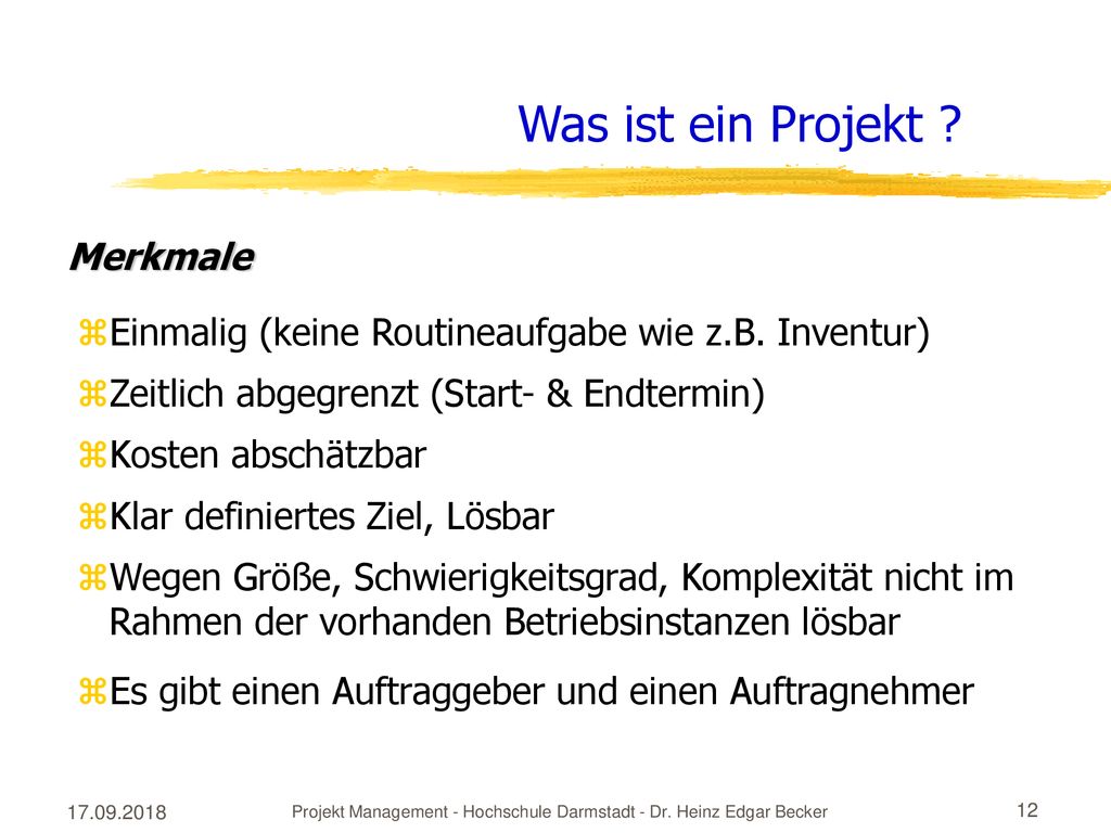 Projekt Management - Hochschule Darmstadt - Dr. Heinz Edgar Becker