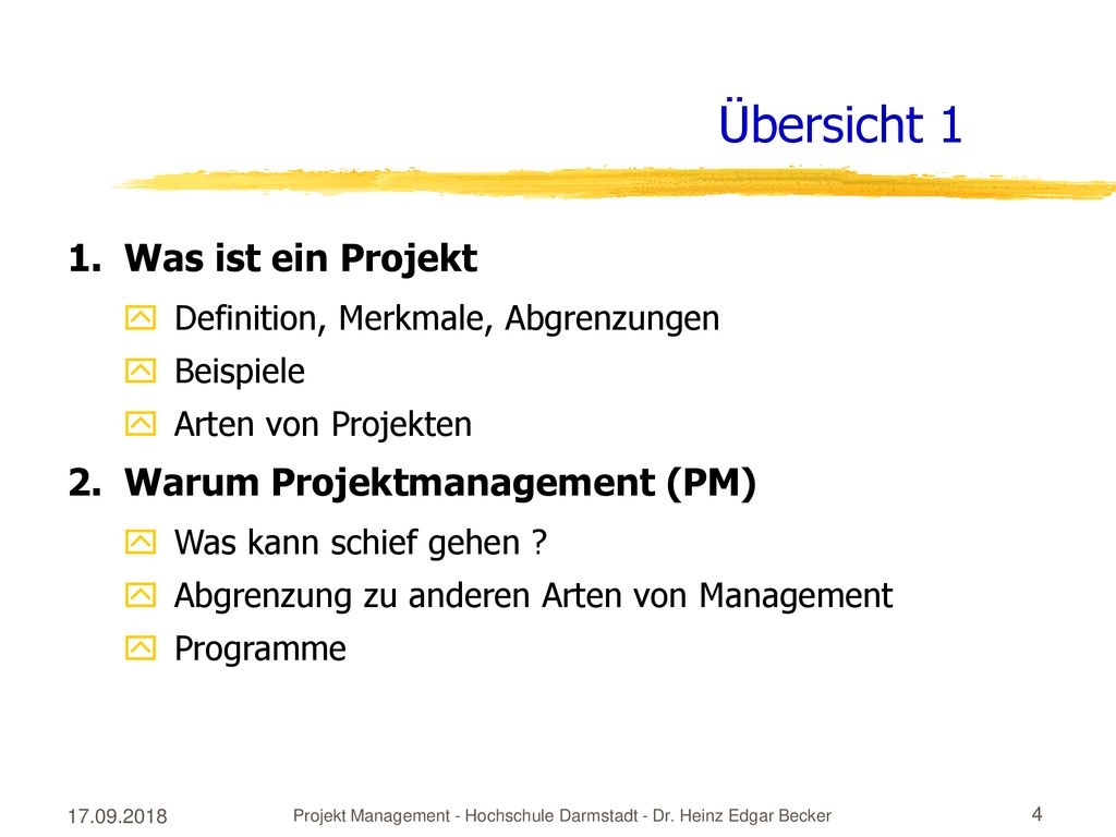 Projekt Management - Hochschule Darmstadt - Dr. Heinz Edgar Becker
