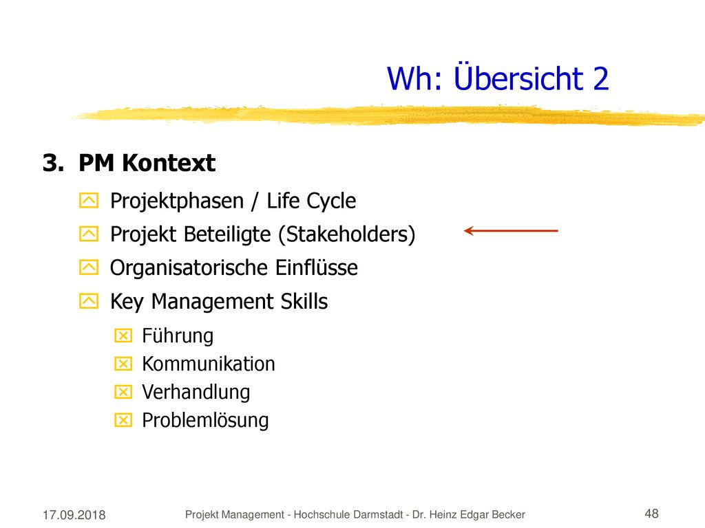 Projekt Management - Hochschule Darmstadt - Dr. Heinz Edgar Becker