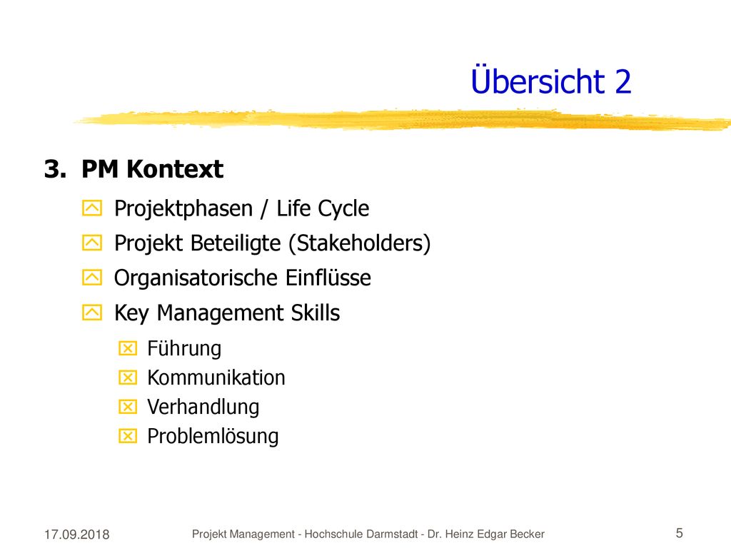 Projekt Management - Hochschule Darmstadt - Dr. Heinz Edgar Becker