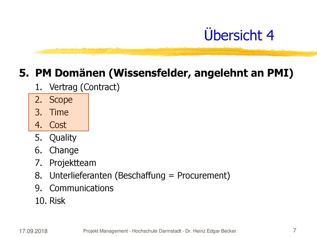Projekt Management - Hochschule Darmstadt - Dr. Heinz Edgar Becker