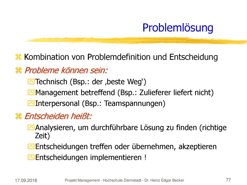 Projekt Management - Hochschule Darmstadt - Dr. Heinz Edgar Becker