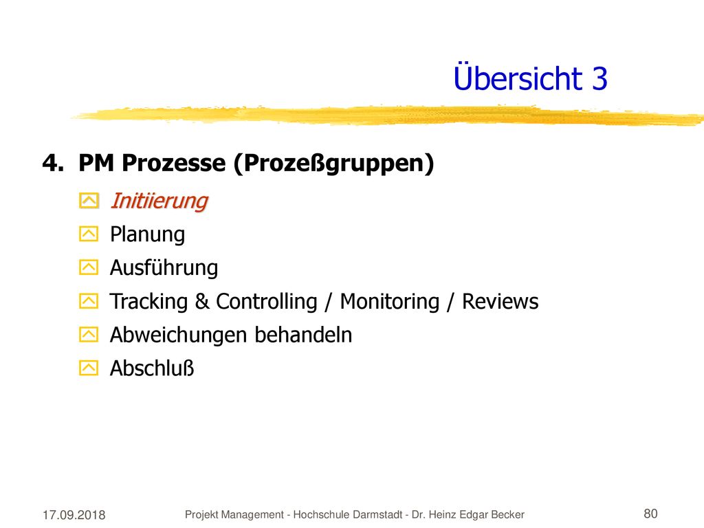 Projekt Management - Hochschule Darmstadt - Dr. Heinz Edgar Becker