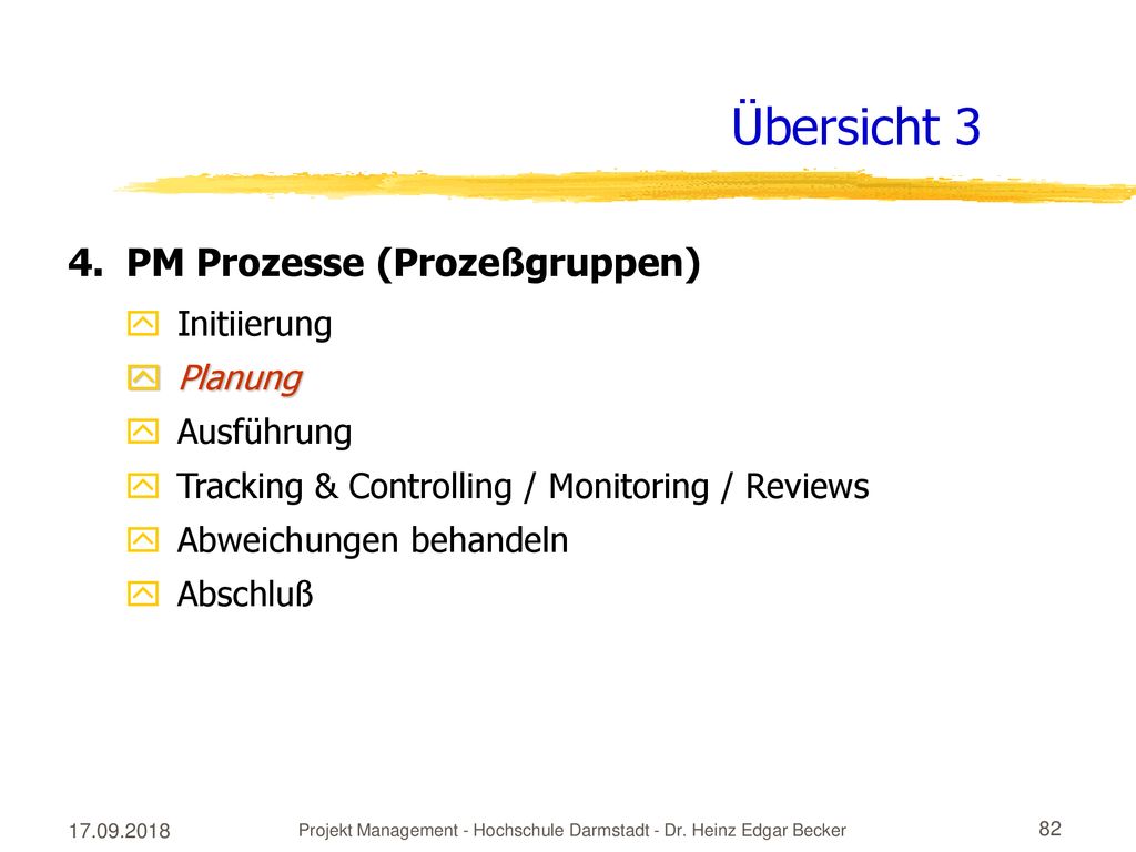 Projekt Management - Hochschule Darmstadt - Dr. Heinz Edgar Becker