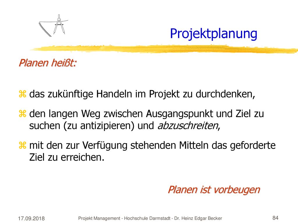 Projekt Management - Hochschule Darmstadt - Dr. Heinz Edgar Becker