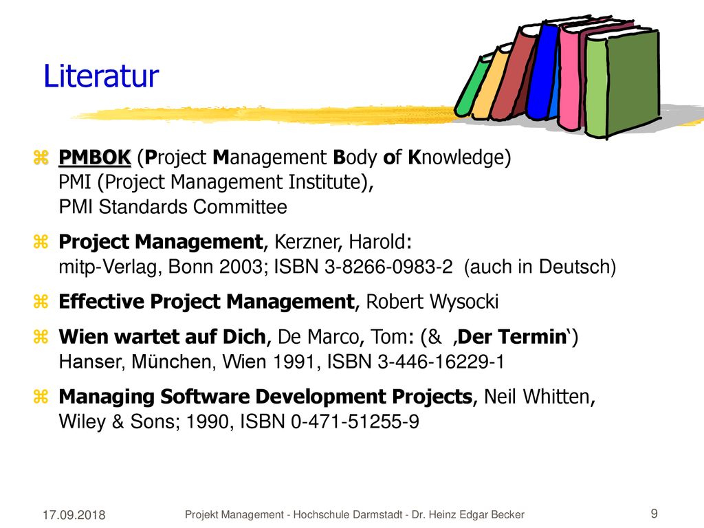 Projekt Management - Hochschule Darmstadt - Dr. Heinz Edgar Becker