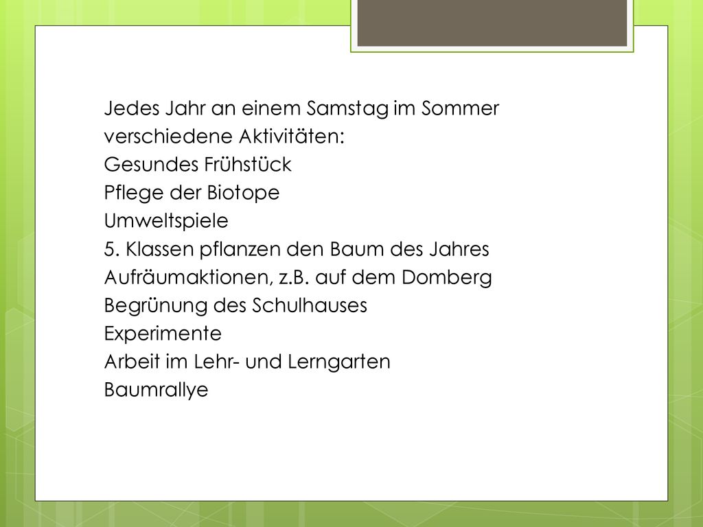Jedes Jahr an einem Samstag im Sommer