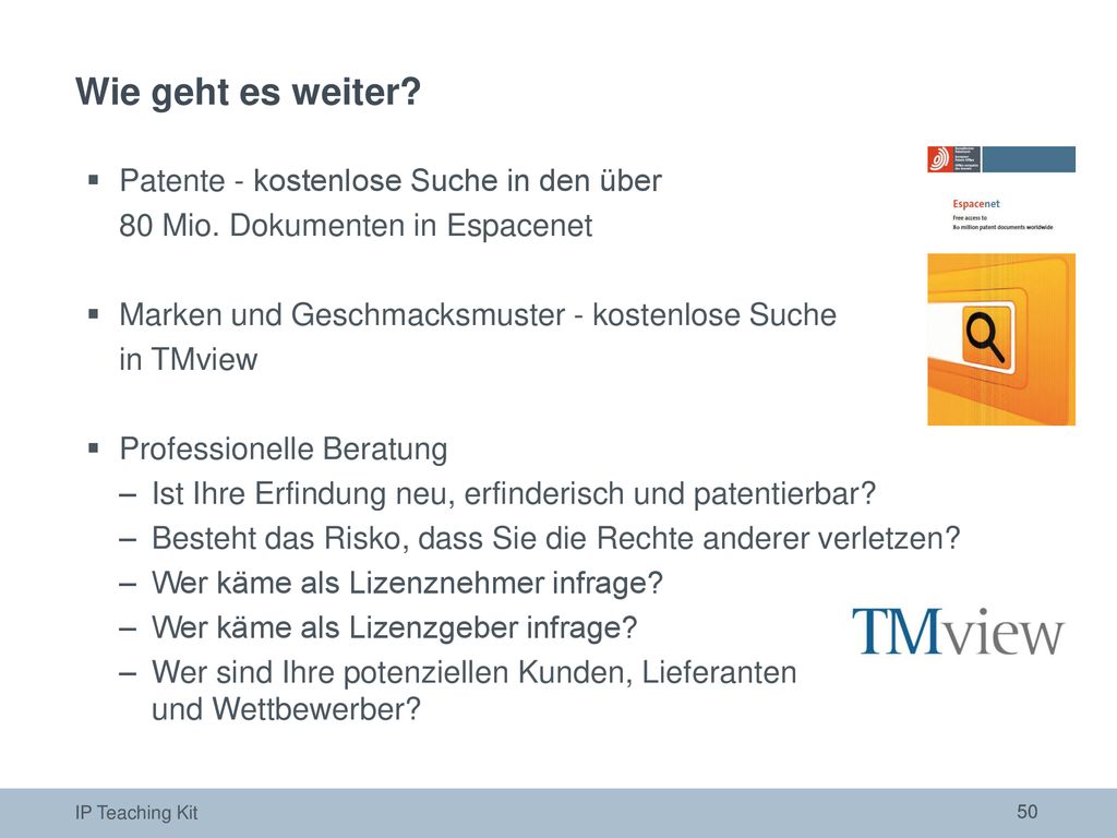 Wie geht es weiter Patente - kostenlose Suche in den über